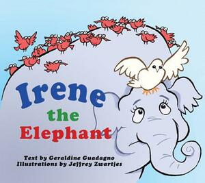 Irene the Elephant by Geraldine Guadagno