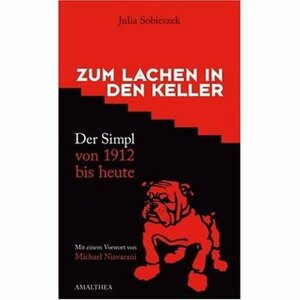 Zum Lachen in den Keller by Julia Sobieszek, Michael Niavarani