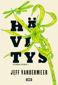 Hävitys by Jeff VanderMeer