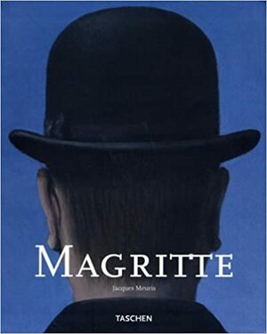 René Magritte, 1898-1967 by Jacques Meuris