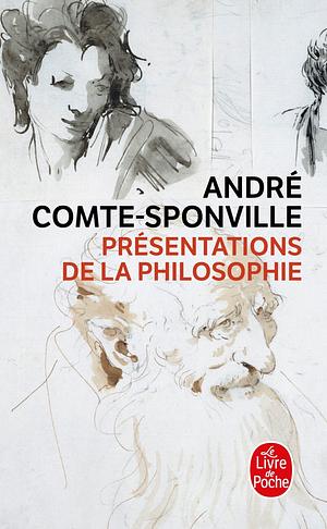 Presentations de La Philosophie by Andre Comte-Sponville