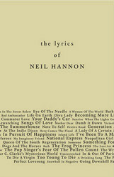 The Lyrics of Neil Hannon by Paul Toogood, Neil Hannon