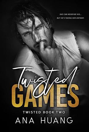 Twisted Games by Ana Huang