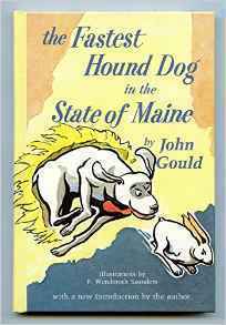 The Fastest Hound Dog in the State of Maine by John Gould