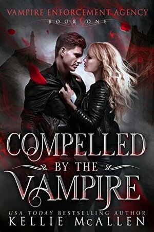 Compelled By The Vampire by Kellie McAllen