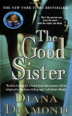 The Good Sister by Diana Diamond