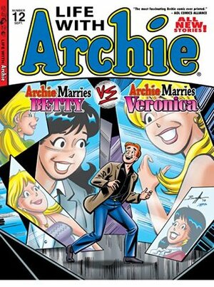 Life With Archie #12 by Al Milgrom, Pat Kennedy, Fernando Ruiz, Tim Kennedy, Bob Smith, Paul Kupperberg, Janice Chiang, Glenn Whitmore