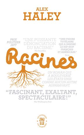 Racines by Alex Haley