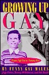 Growing Up Gay: From Left Out to Coming Out by Bob Smith, Jaffe Cohen, Funny Gay Males