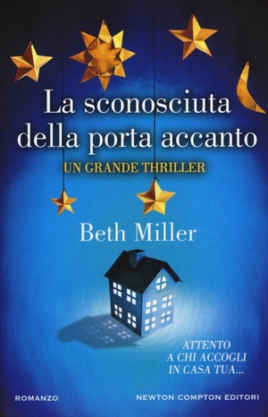 La sconosciuta della porta accanto by Beth Miller