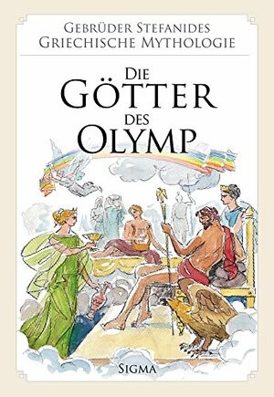 Die Götter des Olymp by Menelaos Stephanides