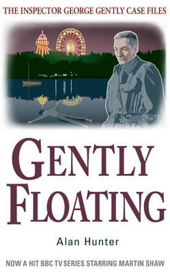Gently Floating by Alan Hunter