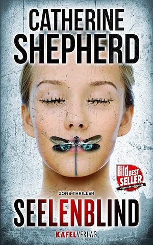 Seelenblind by Catherine Shepherd
