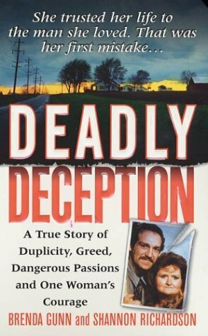 Deadly Deception by Brenda Gunn, Shannon Richardson