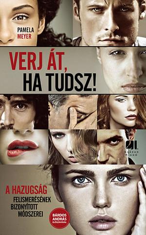 Verj át, ha tudsz! by Pamela Meyer