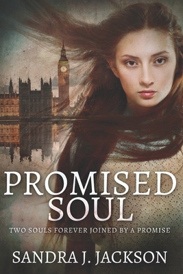 Promised Soul by Sandra J. Jackson