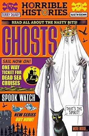 Horrible Histories Ghosts  by Terry Deary