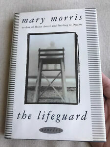 The Lifeguard by Mary Morris