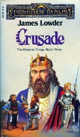 Crusade by Larry Elmore, James Lowder