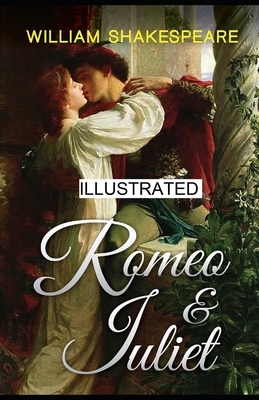 Romeo and Juliet illustrated by William Shakespeare