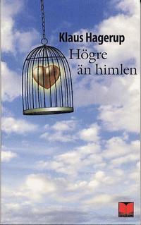 Högre än himlen by Klaus Hagerup