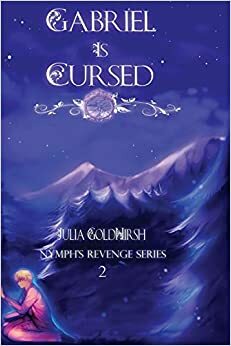 Gabriel is Cursed by Julia Goldhirsh