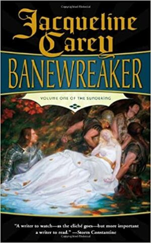 Banewreaker by Jacqueline Carey