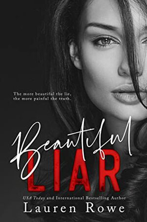 Beautiful Liar by Lauren Rowe