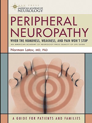 Peripheral Neuropathy by Norman Latov