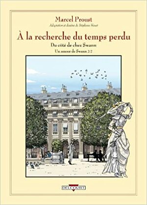 Un amour de Swann, Volume 2 by Marcel Proust