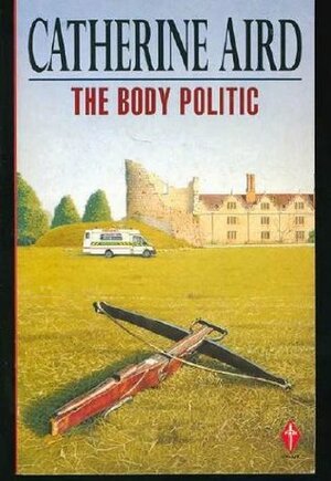 The Body Politic by Catherine Aird