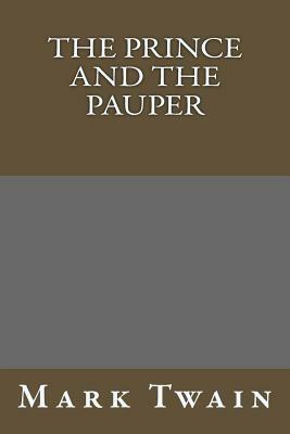 The Prince and the Pauper by Mark Twain