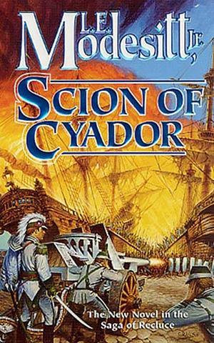Scion of Cyador by L.E. Modesitt Jr.