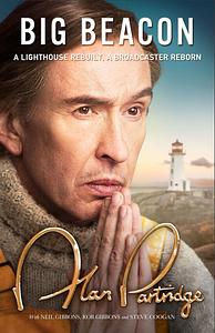 Alan Partridge: Big Beacon by Alan Partridge