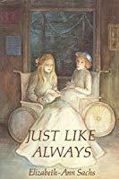 Just Like Always by Elizabeth-Ann Sachs