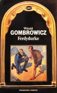 Ferdydurke by Witold Gombrowicz