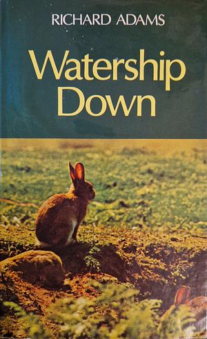 Watership Down by Richard Adams