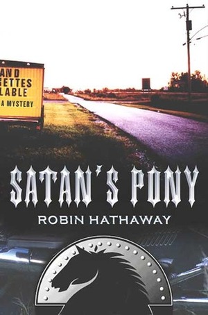Satan's Pony by Robin Hathaway