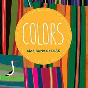 Colors by Marianna Oklejak