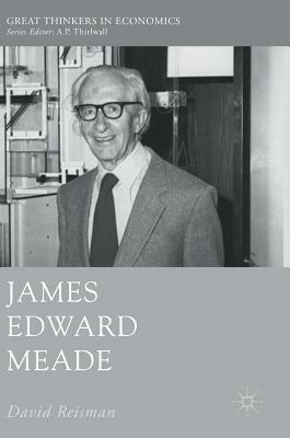 James Edward Meade by David Reisman