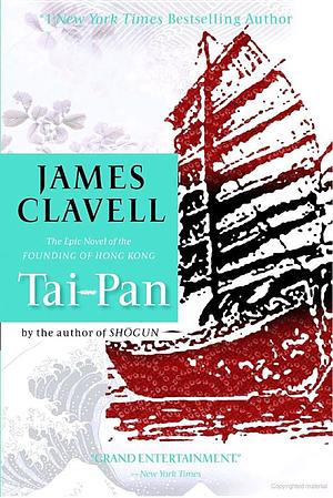 Tai-Pan by James Clavell