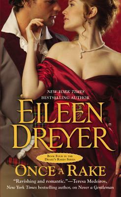 Once a Rake by Eileen Dreyer