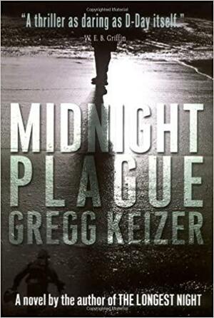 Midnight Plague by Gregg Keizer