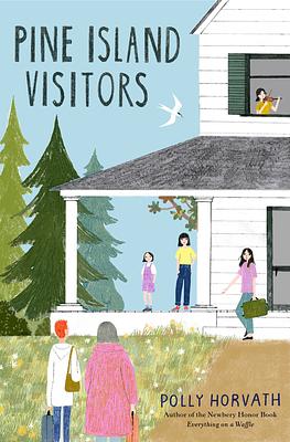 Pine Island Visitors by Polly Horvath