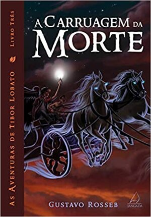 A Carruagem da Morte by Gustavo Rosseb