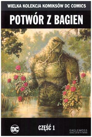 Potwór z Bagien, część 1 by Jacek Drewnowski, Alan Moore