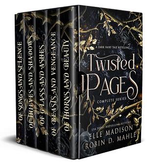 Twisted Pages : Complete Series by Robin D. Mahle, Elle Madison, Elle Madison