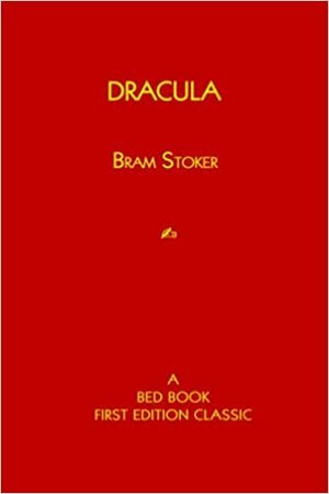 Dracula by Bram Stoker