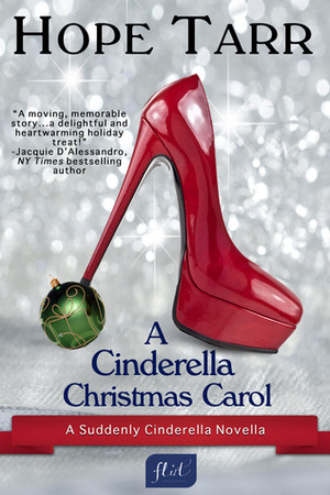A Cinderella Christmas Carol by Hope C. Tarr