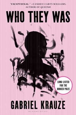 Who They Was by Gabriel Krauze